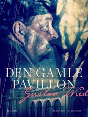 Den gamle pavillon