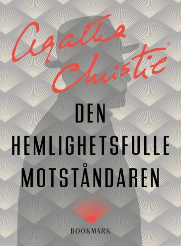 Den hemlighetsfulle motstandaren - Agatha Christie - Sara Acedo