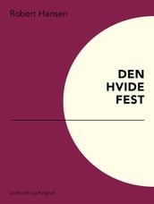 Den hvide fest