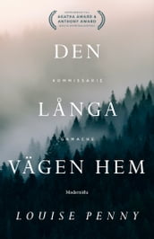 Den langa vägen hem (En kommissarie Gamache-deckare)