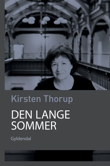 Den lange sommer - Kirsten Thorup