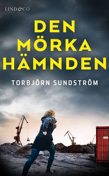 Den morka hamnden - Torbjorn Sundstrom - Emma Graves