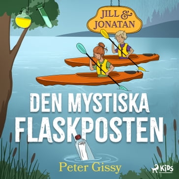 Den mystiska flaskposten - Peter Gissy