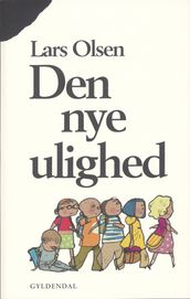 Den nye ulighed