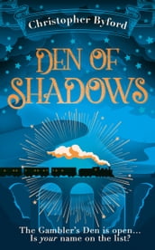 Den of Shadows (Gambler s Den series, Book 1)