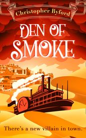 Den of Smoke (Gambler s Den series, Book 3)