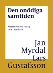 Den onödiga samtiden