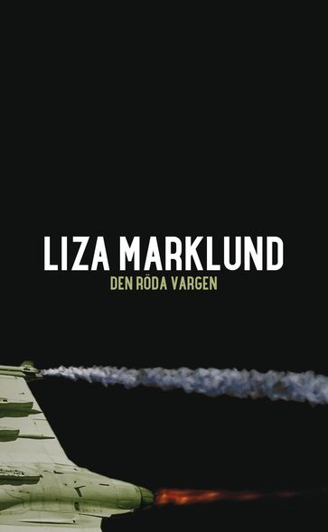 Den röda vargen - Liza Marklund