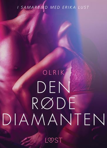 Den røde diamanten - en erotisk novelle - Olrik