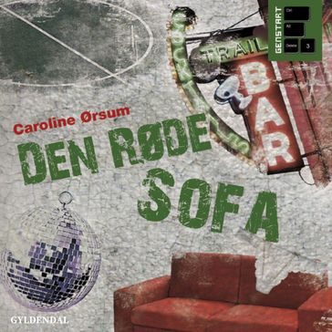 Den røde sofa - Caroline Ørsum