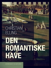 Den romantiske have