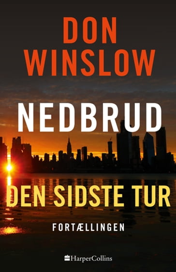 Den sidste tur - Don Winslow