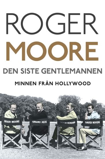 Den siste gentlemannen : Minnen fran Hollywood - Gareth Owen