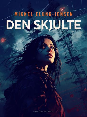 Den skjulte - Mikkel Elung-Jensen