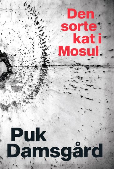 Den sorte kat i Mosul - Puk Damsgard
