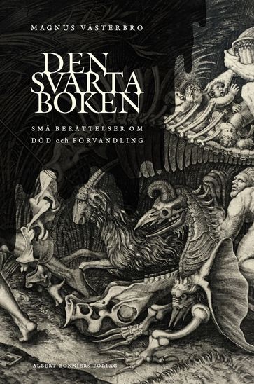 Den svarta boken : sma berättelser om död och förvandling - Magnus Vasterbro - Eva Wilsson