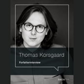 Den svære toer - Forfatterinterview med Thomas Korsgaard