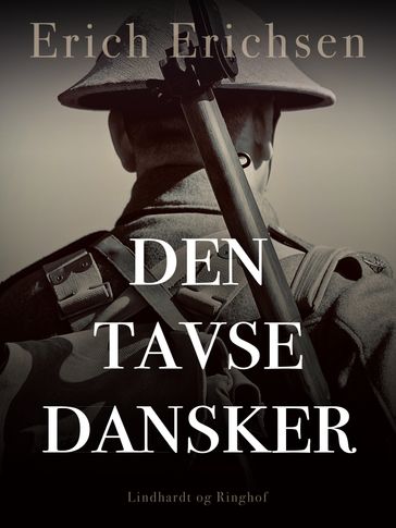 Den tavse dansker - Erich Erichsen