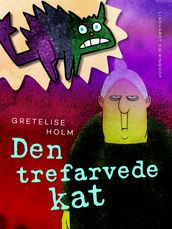 Den trefarvede kat