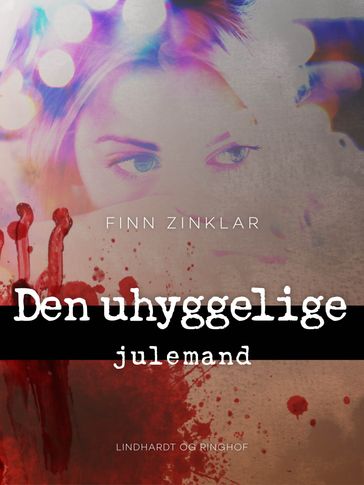 Den uhyggelige julemand - Finn Zinklar