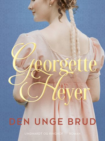 Den unge brud - Georgette Heyer
