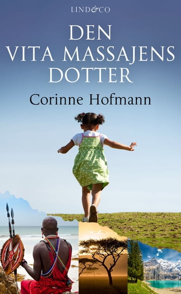 Den vita massajens dotter - Corinne Hofmann - Emma Graves