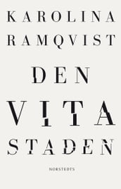 Den vita staden