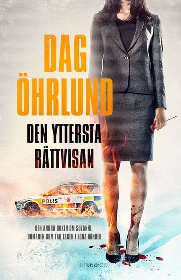 Den yttersta rättvisan - Dag Öhrlund - Nils Olsson