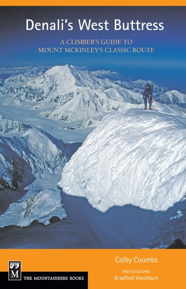 Denali's West Buttress - Bradford Washburn - Colby Coombs