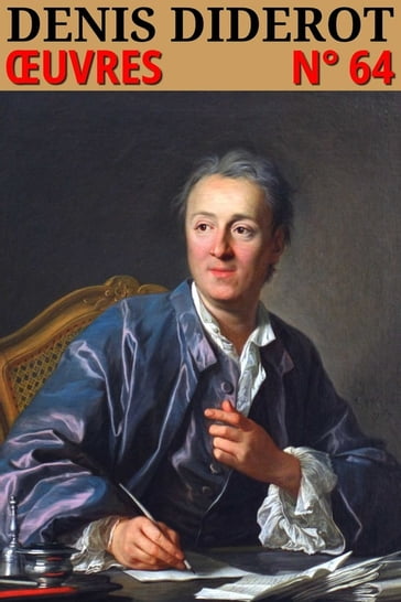 Denis Diderot - Oeuvres - Denis Diderot