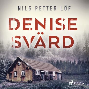 Denise Svärd - Nils Petter Lof