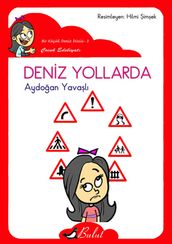 Deniz Yollarda