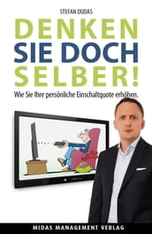 Denken Sie doch selber!