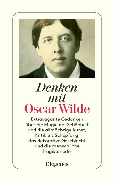 Denken mit Oscar Wilde - Wilde Oscar