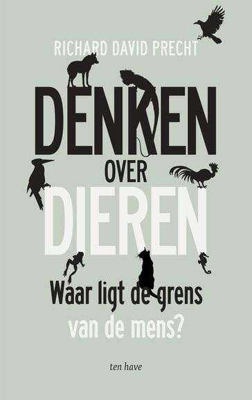 Denken over dieren - Richard David Precht