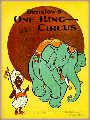 Denslow's One ring circus : Pictures Book - W. W. Denslow