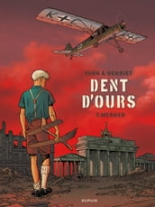 Dent d ours - Tome 3 - Werner