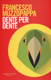 Dente per dente