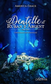 Dentelle & Ruban d argent