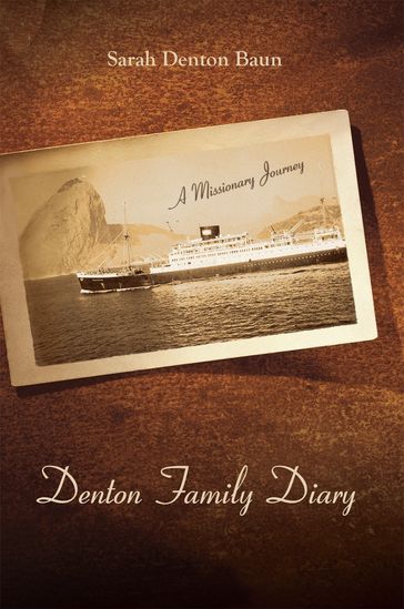 Denton Family Diary - Sarah Denton Baun