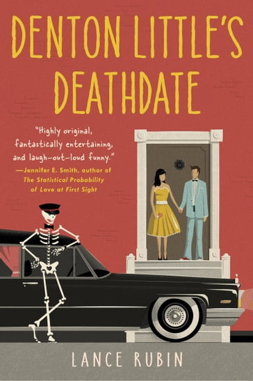 Denton Little's Deathdate - Lance Rubin