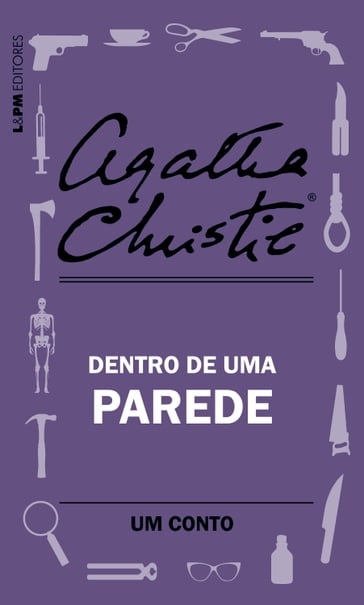 Dentro de uma parede: Um conto - Agatha Christie