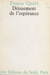 Dénuement de l espérance