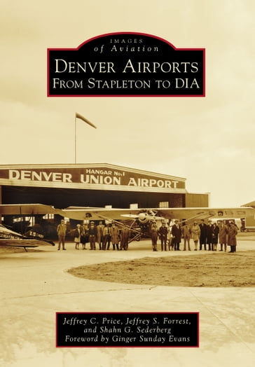 Denver Airports - Jeffrey C. Price - Jeffrey S. Forrest - Shahn G. Sederberg