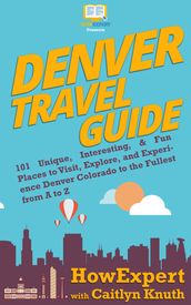 Denver Travel Guide