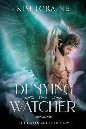 Denying the Watcher - Kim Loraine