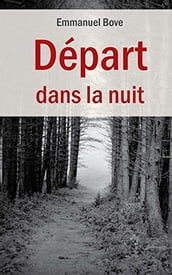 Départ dans la nuit