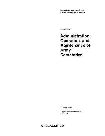 Department of the Army Pamphlet DA PAM 290-5 Administration, Operation, and Maintenance of Army Cemeteries October 2020 - United States Government - US Army