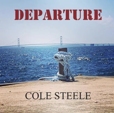 Departure - Cole Steele