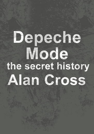 Depeche Mode - Alan Cross